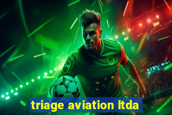 triage aviation ltda